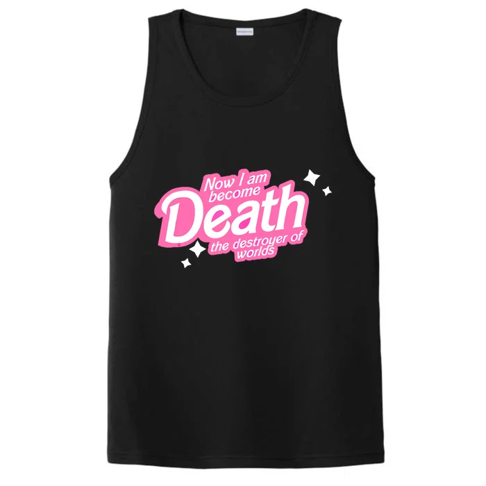 Pinkheimer Now I Am Become Death The Destroyer Of Worlds Performance Tank