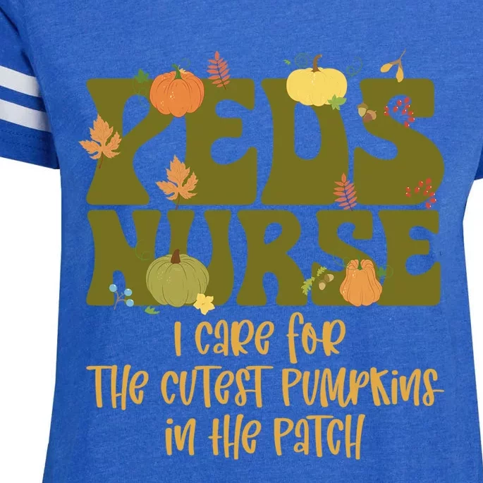 Peds Nurse I Care For The Cutest Pumpkins In The Patch Gift Enza Ladies Jersey Football T-Shirt