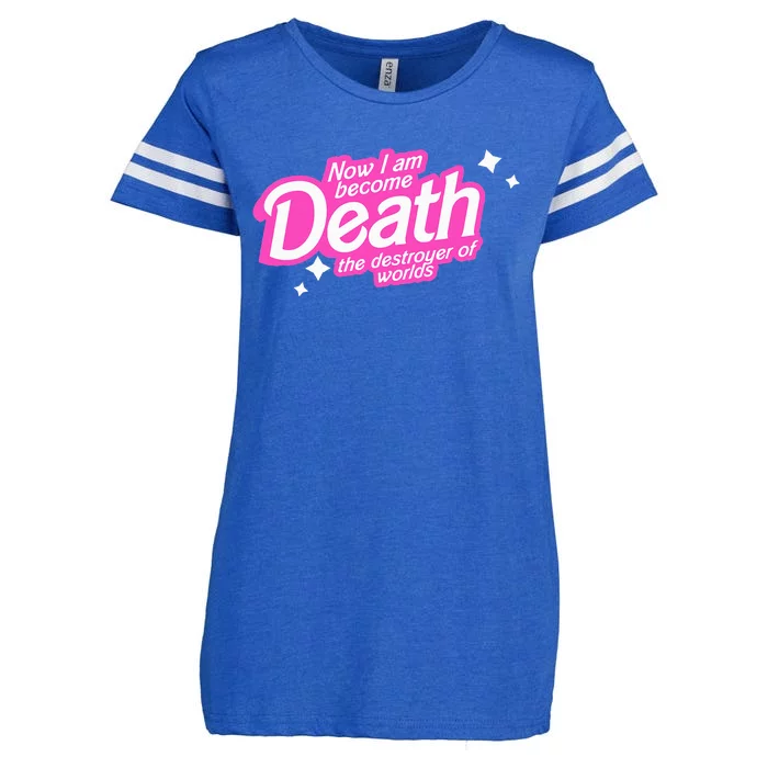 Pinkheimer Now I Am Become Death The Destroyer Of Worlds Enza Ladies Jersey Football T-Shirt