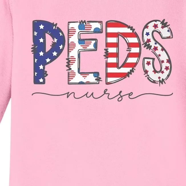 Peds Nurse July 4th Pediatric Nurse Happy Independence Day Baby Long Sleeve Bodysuit