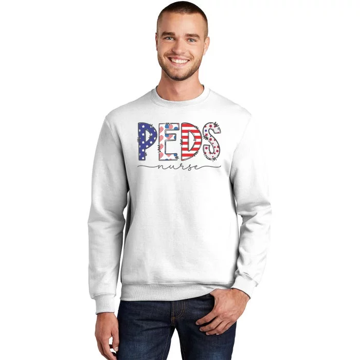 Peds Nurse July 4th Pediatric Nurse Happy Independence Day Sweatshirt