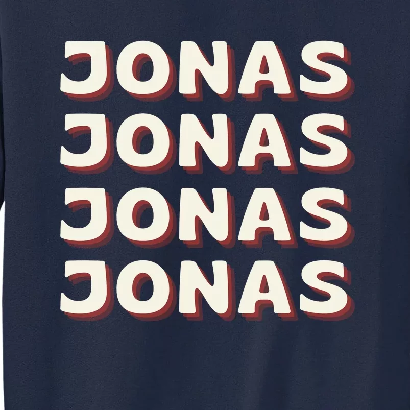 Personalized Name Jonas I Love Jonas Tall Sweatshirt