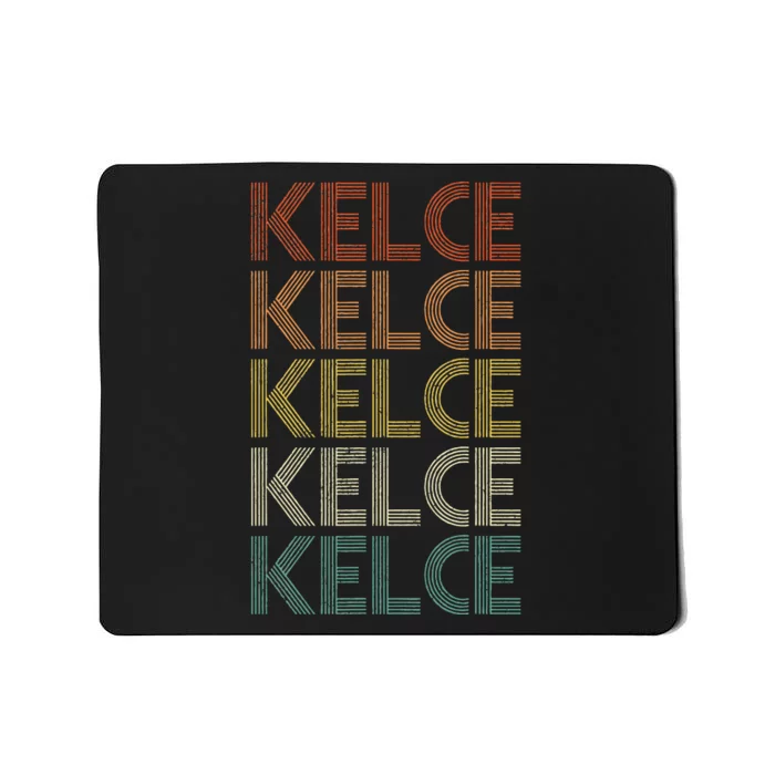 Personalized Name Kelce I Love Kelce Mousepad