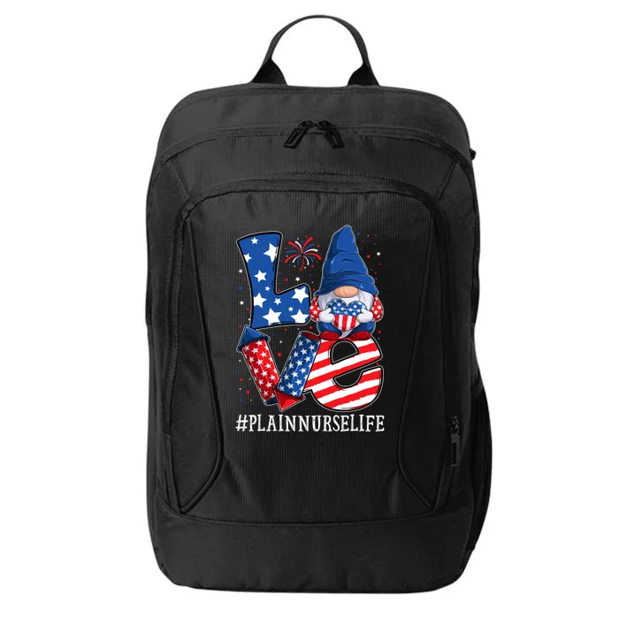 Plain Nurse Love 4th Of July Gnome Usa Patriotic Gift City Backpack