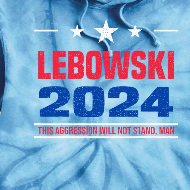 Political Name Lebowski Political Election Vote 2024 Tie Dye Hoodie