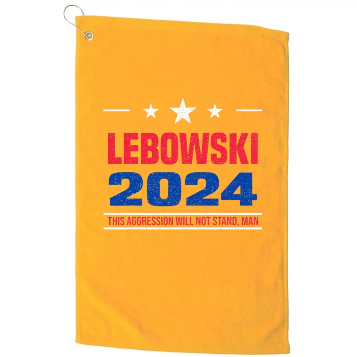 Political Name Lebowski Political Election Vote 2024 Platinum Collection Golf Towel