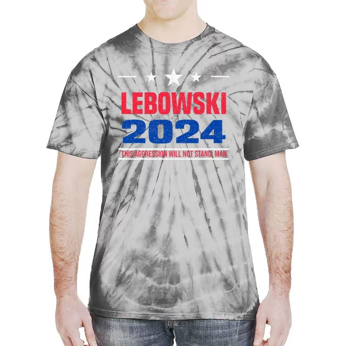 Political Name Lebowski Political Election Vote 2024 Tie-Dye T-Shirt