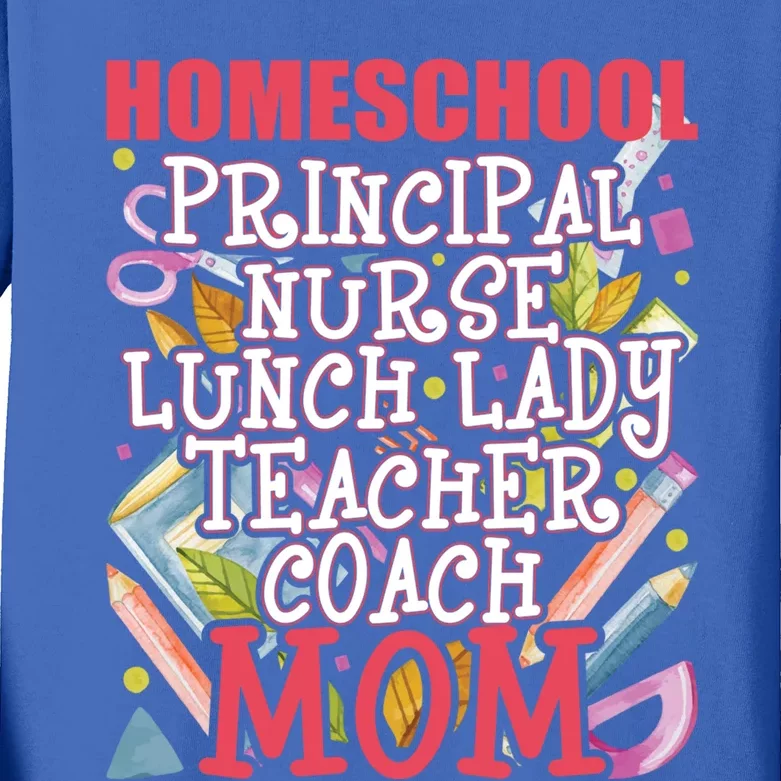 Principal Nurse Lunch Lady Teacher Coach Homeschool Mom Great Gift Kids Long Sleeve Shirt