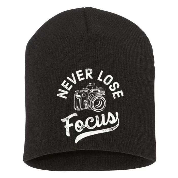 Photography Never Lose Focus Photographer Camera Short Acrylic Beanie