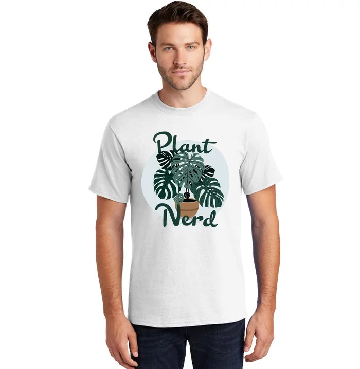 Plant Nerd Monstera Tall T-Shirt