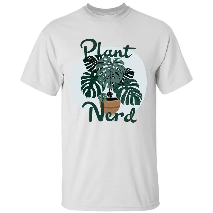 Plant Nerd Monstera Tall T-Shirt