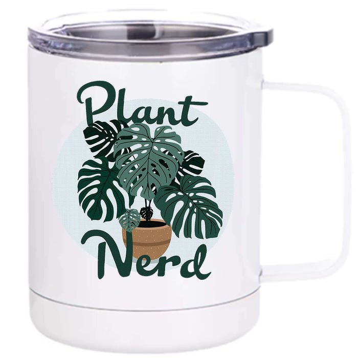 Plant Nerd Monstera Front & Back 12oz Stainless Steel Tumbler Cup