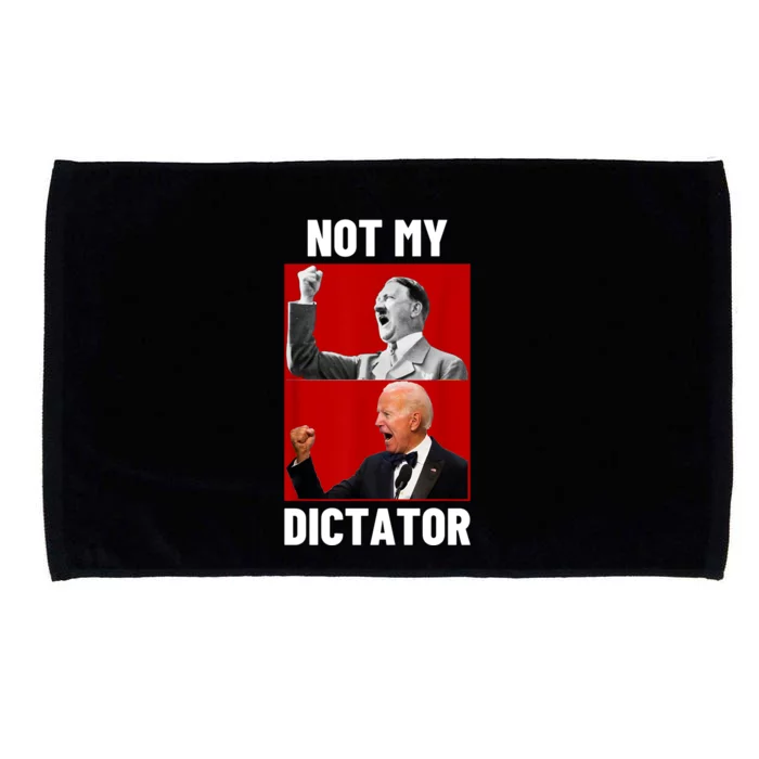 PedoHitler Not My Dictator Funny Joe Biden Microfiber Hand Towel