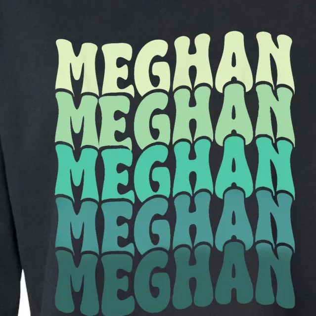 Personalized Name Meghan I Love Meghan Groovy 80S Cropped Pullover Crew