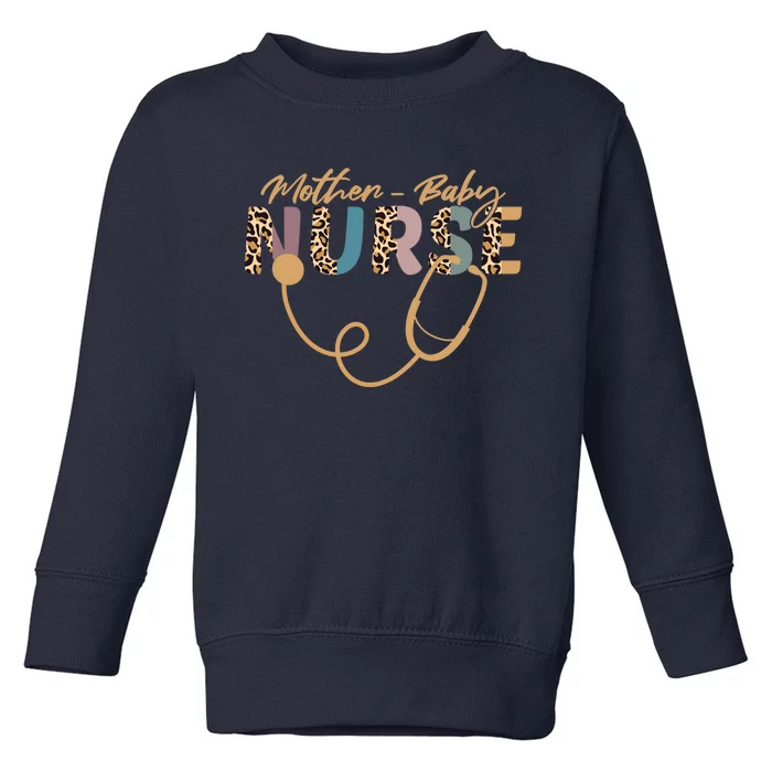 Postpartum Nursing Mother Baby Nurse Appreciation Week Toddler Sweatshirt