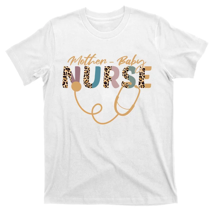 Postpartum Nursing Mother Baby Nurse Appreciation Week T-Shirt