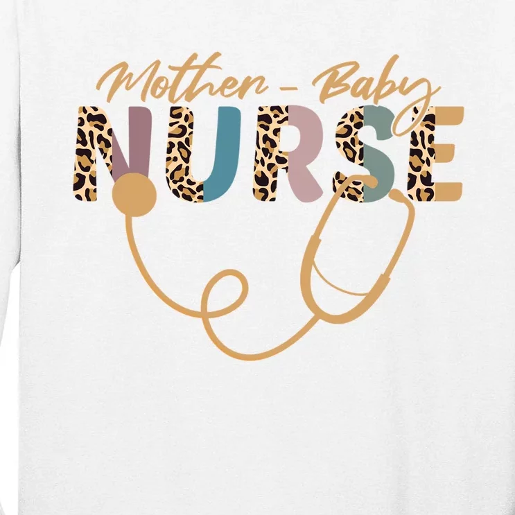 Postpartum Nursing Mother Baby Nurse Appreciation Week Tall Long Sleeve T-Shirt