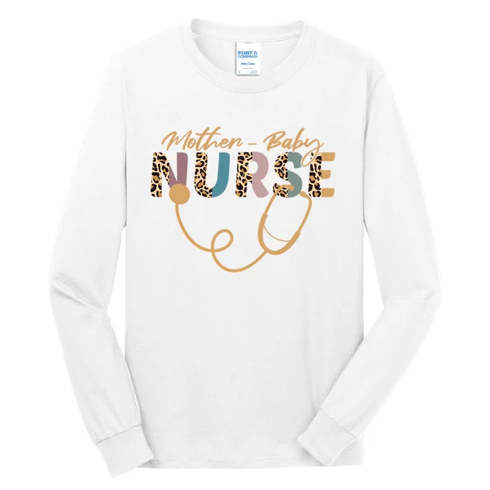 Postpartum Nursing Mother Baby Nurse Appreciation Week Tall Long Sleeve T-Shirt