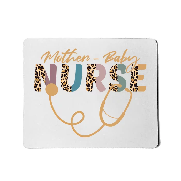 Postpartum Nursing Mother Baby Nurse Appreciation Week Mousepad