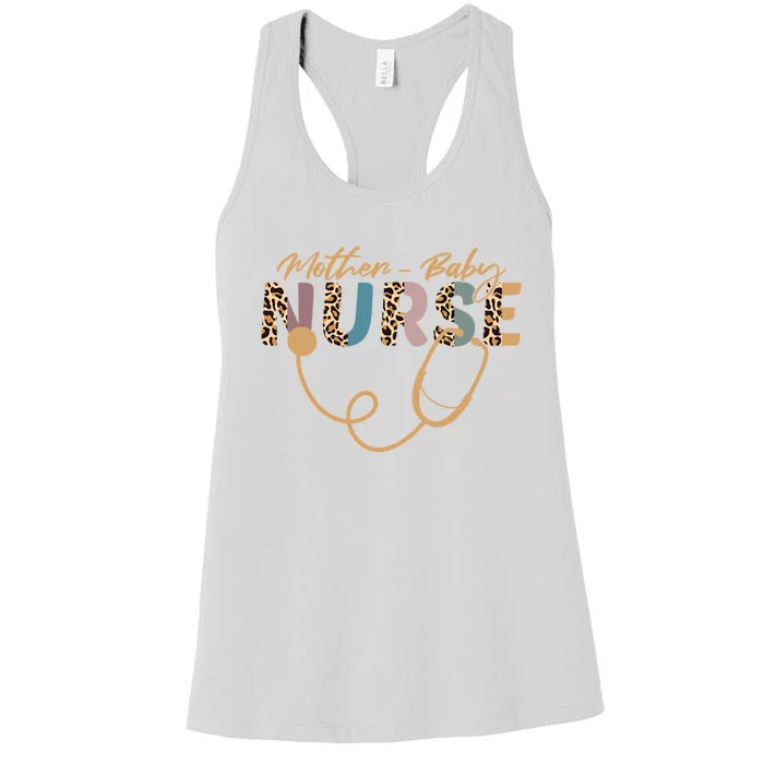 Postpartum Nursing Mother Baby Nurse Appreciation Week Women's Racerback Tank