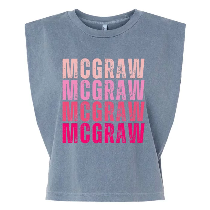 Personalized Name Mcgraw I Love Mcgraw Vintage Garment-Dyed Women's Muscle Tee