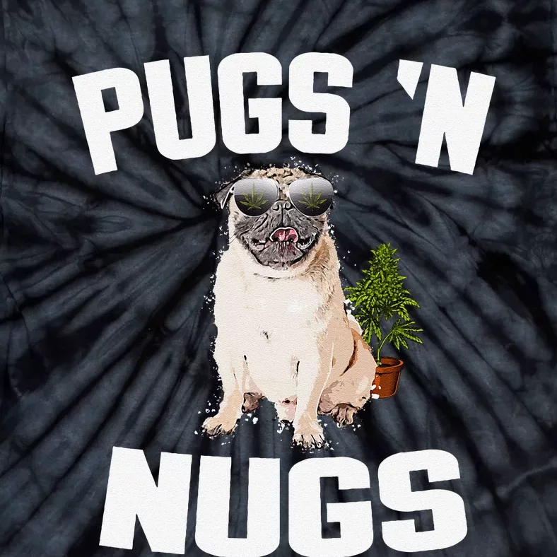 Pugs ´N Nugs Cannabis Pot Weed Smoking Smoke Hash Tie-Dye T-Shirt