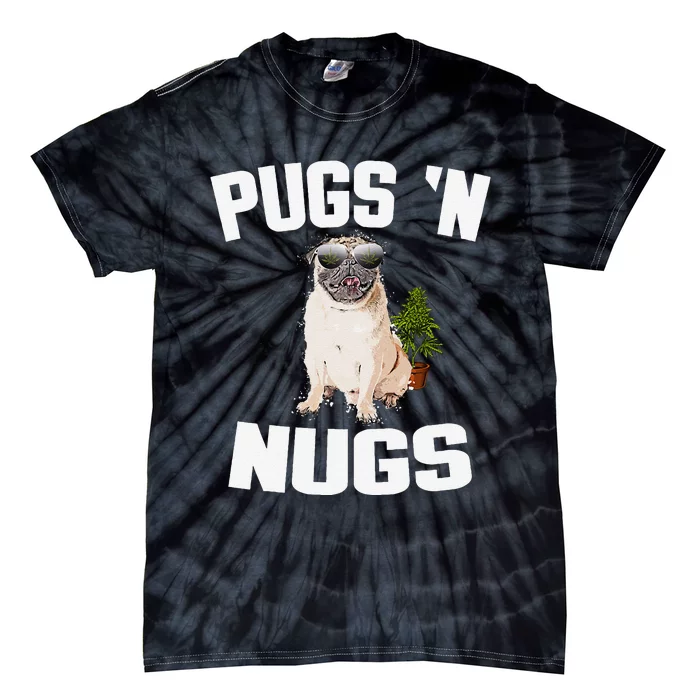 Pugs ´N Nugs Cannabis Pot Weed Smoking Smoke Hash Tie-Dye T-Shirt