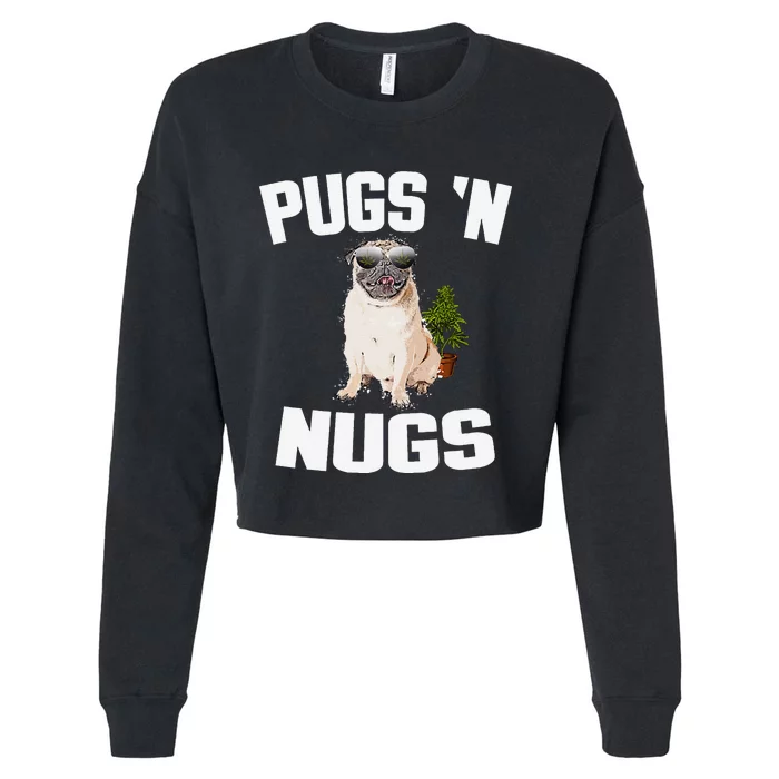 Pugs ´N Nugs Cannabis Pot Weed Smoking Smoke Hash Cropped Pullover Crew