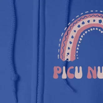 Picu Nurse Nursing Rainbow Pediatric Intensive Care Unit Funny Gift Full Zip Hoodie