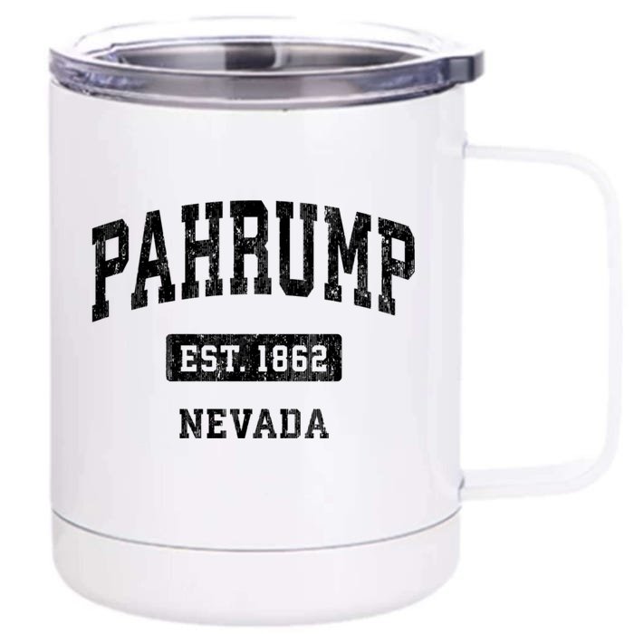 Pahrump Nevada Nv Vintage Sports Established Design 12 oz Stainless Steel Tumbler Cup