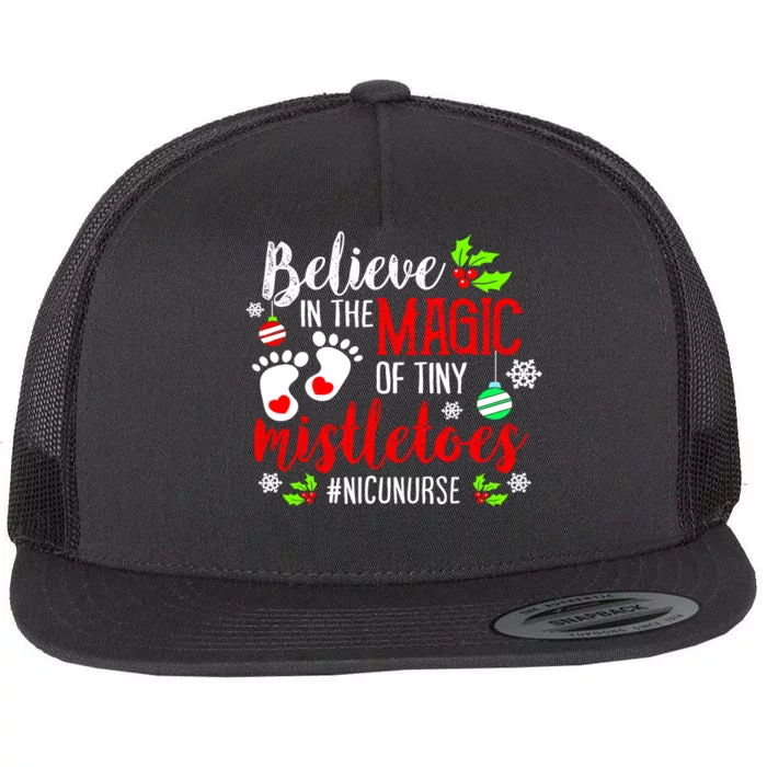 Peds Nicu Nurse Believin Magic Of Tiny Mistletoe Christmas Flat Bill Trucker Hat