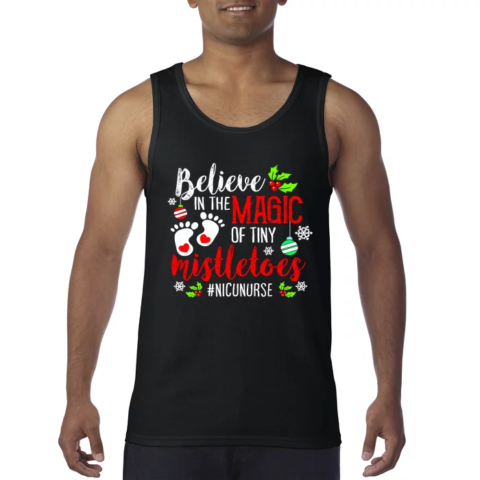 Peds Nicu Nurse Believin Magic Of Tiny Mistletoe Christmas Tank Top