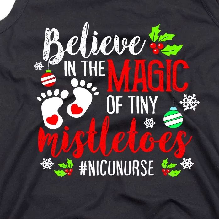 Peds Nicu Nurse Believin Magic Of Tiny Mistletoe Christmas Tank Top