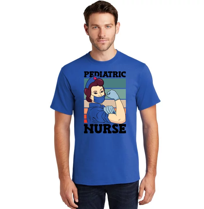 Pediatric Nurse Nursing Profession National Nurses Day Meaningful Gift Tall T-Shirt