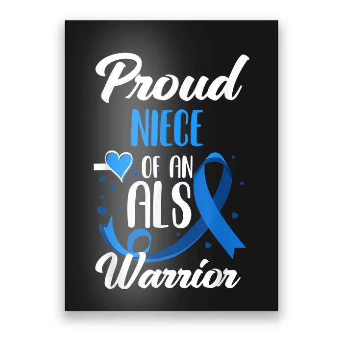 Proud Niece Of An ALS Warrior Aunt Uncle ALS Awareness Poster