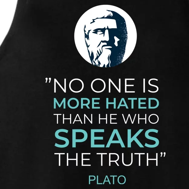 Plato No One Is More Hated Than He Who Speaks The Truth Ladies Tri-Blend Wicking Tank