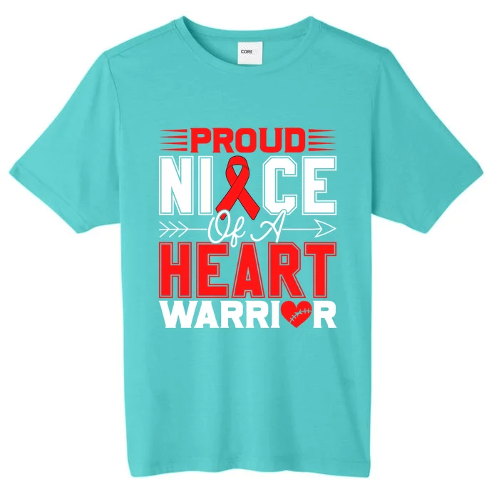 Proud Niece Of A Heart Warrior Heart Disease Awareness Month Gift ChromaSoft Performance T-Shirt