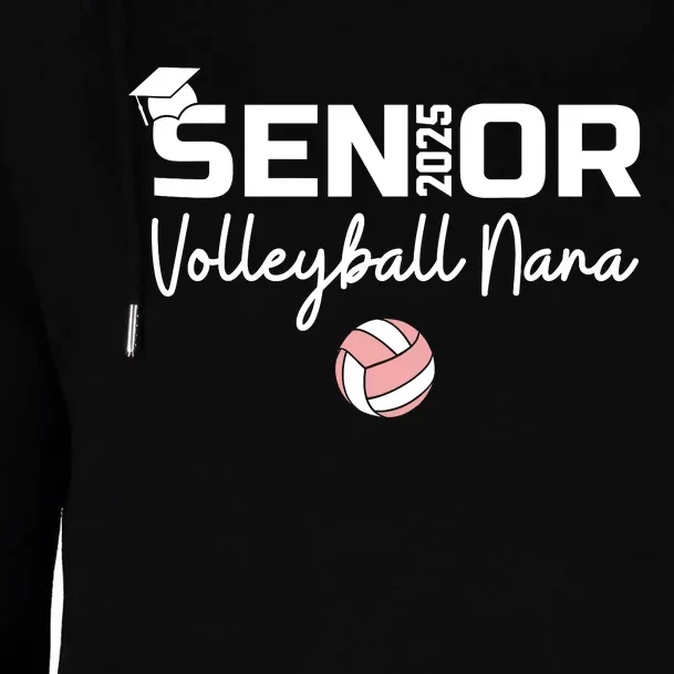 Proud Nana Of A Volleyball Senior 2025 Volleyball Nana Womens Funnel Neck Pullover Hood