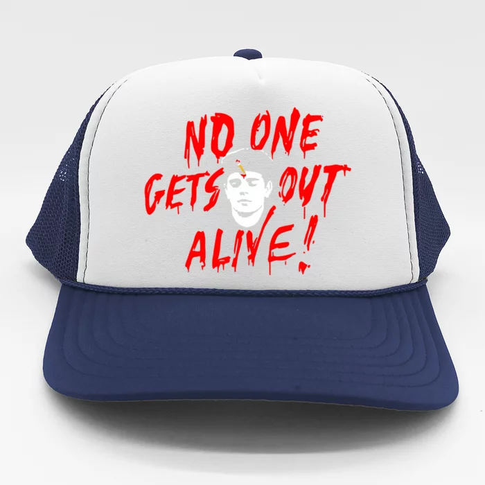 Podmeetsworldshow No One Gets Out Alive Trucker Hat