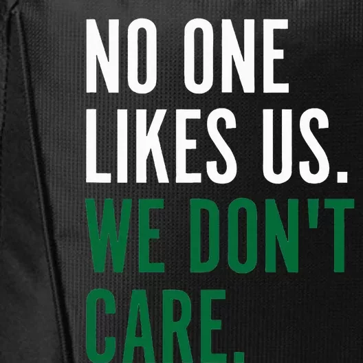 Philadelphia No One Likes Us We Dont Care P.H.I.L.L.Y Fan City Backpack