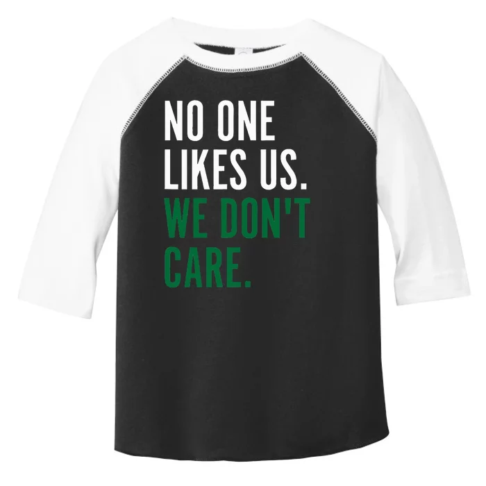 Philadelphia No One Likes Us We Dont Care P.H.I.L.L.Y Fan Toddler Fine Jersey T-Shirt