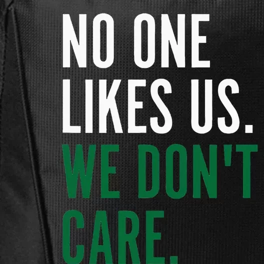 Philadelphia No One Likes Us We Don't Care Philly Fan City Backpack