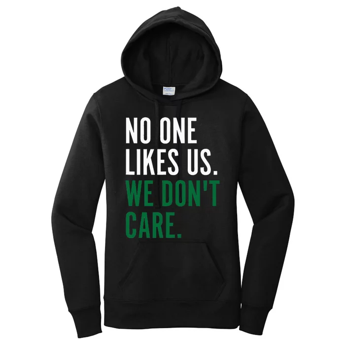 Philadelphia No One Likes Us We Don't Care Philly Fan Women's Pullover Hoodie