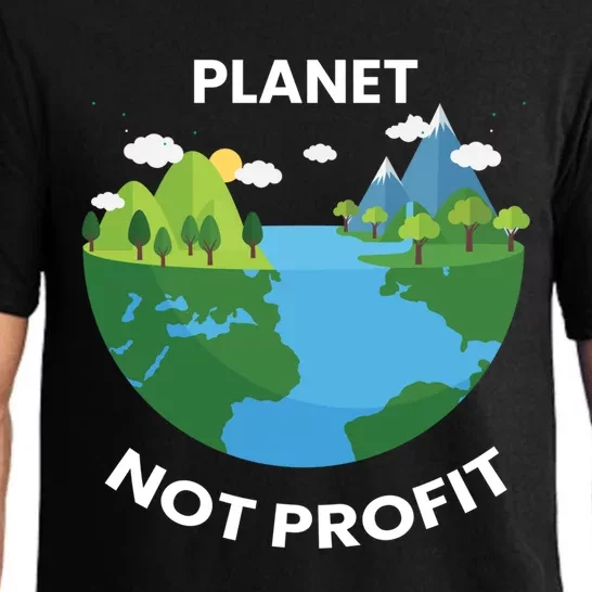 Planet Not Profits Funny Earth’s Day Save Our Planet Graphic Cute Gift Pajama Set