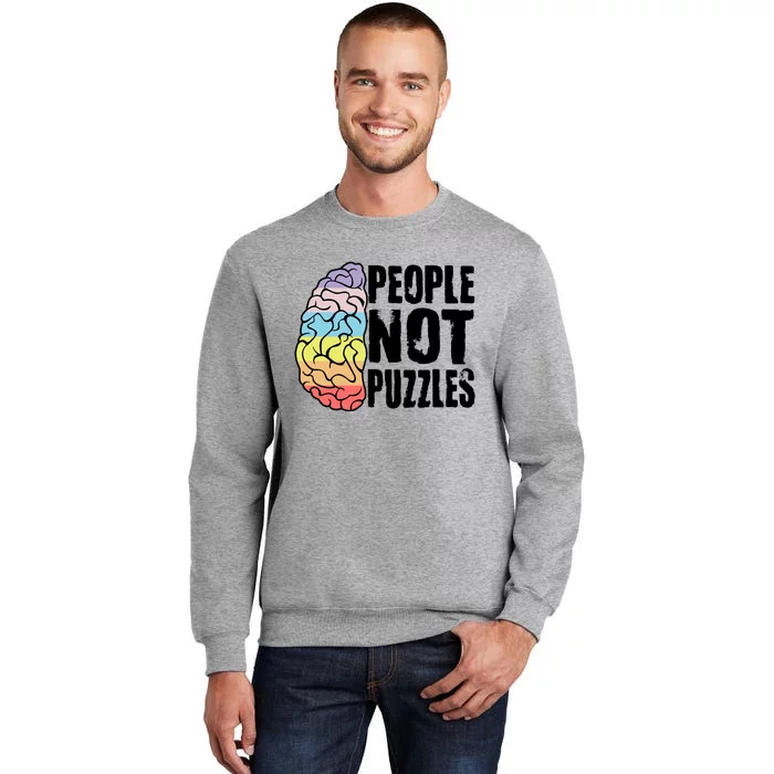 People Not Puzzles Autism Awareness Neurodiversity Inclusion Great Gift Sweatshirt