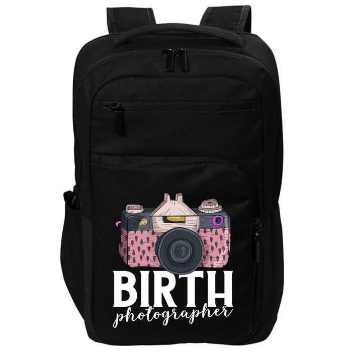 Photography Newborn Photographer Birth Photographer Cute Gift Impact Tech Backpack