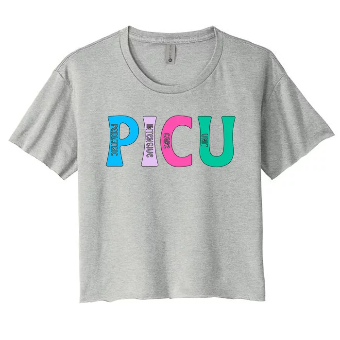 Picu Nurse Picu Nursing Pediatric Icu Nurse Gift Women's Crop Top Tee