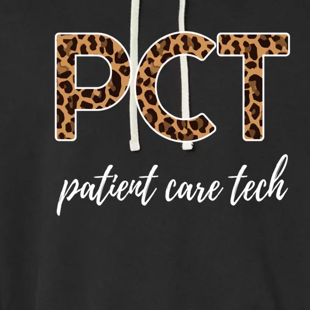 Pct Nurse Patient Care Technician Gift Garment-Dyed Fleece Hoodie