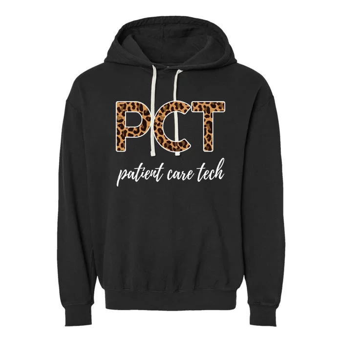 Pct Nurse Patient Care Technician Gift Garment-Dyed Fleece Hoodie