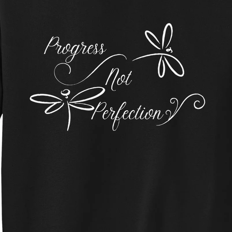 Progress Not Perfection Motivational Tall Sweatshirt